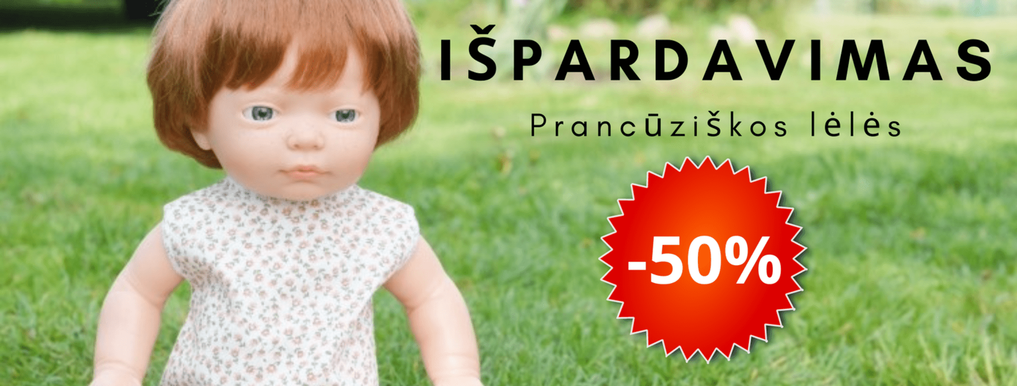 IŠPARDAVIMAS. PRANCŪZIŠKOS LĖLĖS -50%